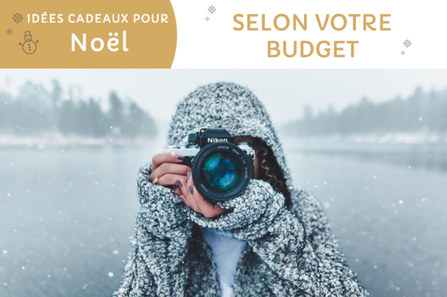 Idées cadeaux photo selon votre budget