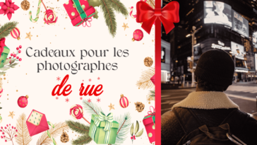 5 cadeaux de rêve pour le photographe de rue